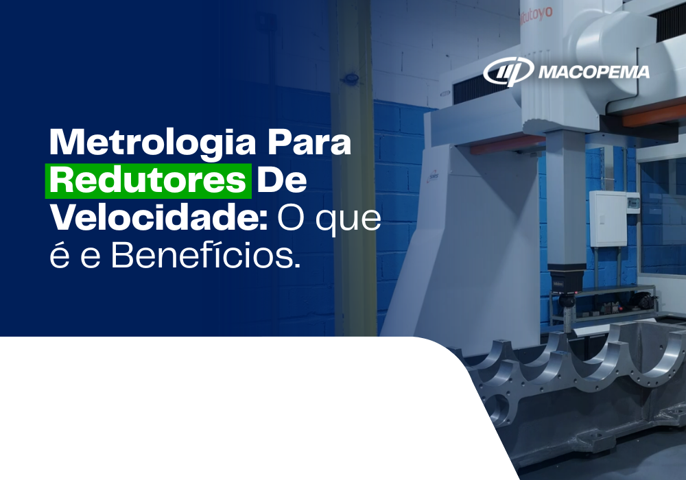 Metrologia Para Redutores de Velocidade